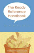 The ready reference handbook : writing, revising, editing - Dodds, Jack