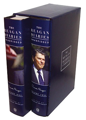 The Reagan Diaries Unabridged: Volume 1: January 1981-October 1985 Volume 2: November 1985-January 1989 - Reagan, Ronald