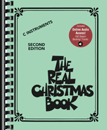 The Real Christmas Book Play-Along: C Edition - Second Edition Songbook with 150 Select Backing Tracks