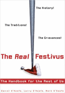 The Real Festivus: The True Story Behind America's Favorite Made-Up Holiday