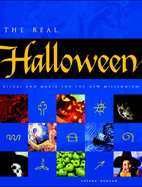 The Real Halloween: Ritual and Magic for the New Millennium - Morgan, Sheena