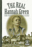 The Real Hannah Green: An Orphan Train Story