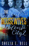 The Real Housewives of Adverse City 2