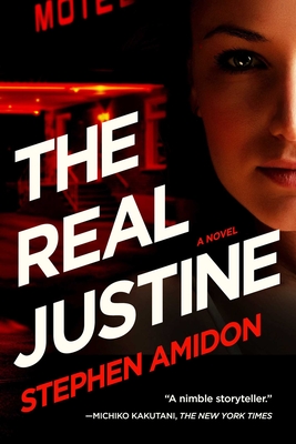The Real Justine - Amidon, Stephen