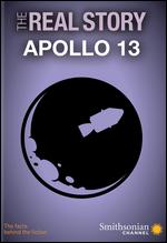 The Real Story: Apollo 13 - 