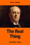 The Real Thing: and Other Tales