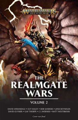 The Realmgate Wars: Volume 2, Volume 2 - Werner, C L, and Annandale, David, Mr., and Thorpe, Gav, Mr.
