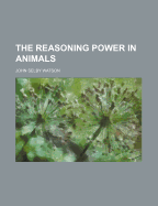 The Reasoning Power in Animals