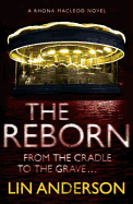 The Reborn: Rhona Macleod Book 7
