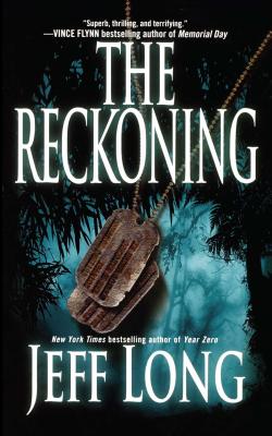 The Reckoning: A Thriller - Long, Jeff