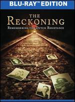The Reckoning: Remembering the Dutch Resistance [Blu-ray]