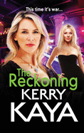The Reckoning: The action-packed gangland thriller from Kerry Kaya
