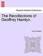 The Recollections of Geoffrey Hamlyn. Vol. III