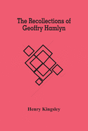 The Recollections Of Geoffry Hamlyn