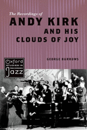 The Recordings of Andy Kirk and His Clouds of Joy