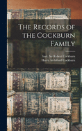 The Records Of The Cockburn Family