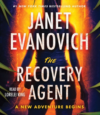 The Recovery Agent - Evanovich, Janet, and King, Lorelei (Read by)