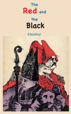The Red and the Black - Stendhal, and Samuel, Horace B (Translated by)