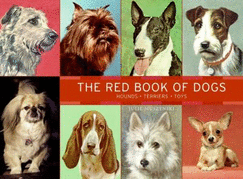 The Red Book of Dogs: Hounds, Terriers, Toys