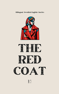 The Red Coat: Bilingual Swedish-English Stories