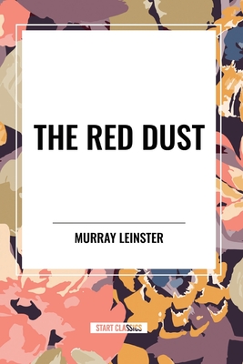 The Red Dust - Leinster, Murray