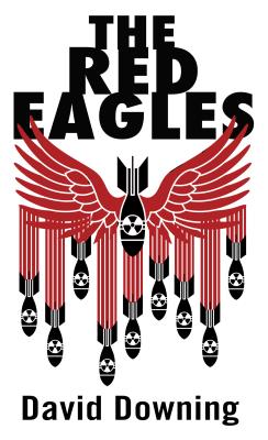 The Red Eagles - Downing, David