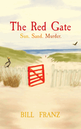 The Red Gate: Sun. Sand. Murder.