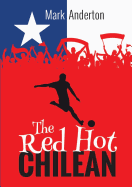 The Red Hot Chilean