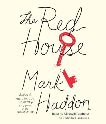 The Red House - Haddon, Mark, and Caulfield, Maxwell (Read by)