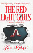 The Red Light Girls