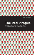 The Red Pirogue