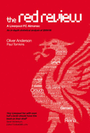 The Red Review: A Liverpool FC Almanac