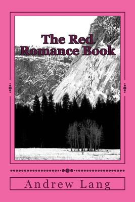 The Red Romance Book - Lang, Andrew