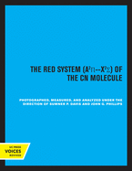The Red System of the Cn Molecule: Volume 1