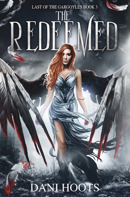 The Redeemed - Hoots, Dani