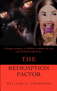 The Redemption Factor
