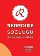 The Redhouse Dictionary -  Turkish/Ottoman - English - Avery, Robert (Editor), and Bezmez, Serap (Editor)