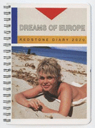 the Redstone Diary 2020: Dreams of Europe