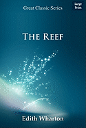 The Reef - Wharton, Edith