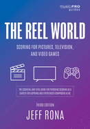 The Reel World: Scoring for Pictures