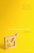 The Referendum in Britain: A History