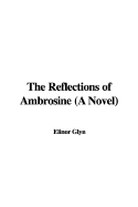 The Reflections of Ambrosine (a Novel)