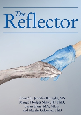 The Reflector - Battaglia, Jennifer, and Shaw, Margie Hodges, Dr., and Daiss, Susan