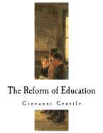 The Reform of Education