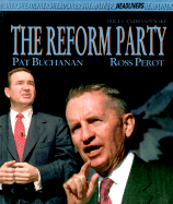 The Reform Party: Ross Perot and Pat Buchanan