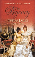 The Regency Lords and Ladies Collection: Lord Hadleigh's Rebellion / the Sweet Cheat