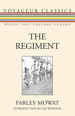 The Regiment - Mowat, Farley, and Windsor, Lee (Introduction by)