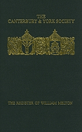 The Register of William Melton, Archbishop of York, 1317-1340, Volume 4