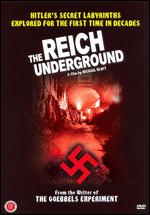 The Reich Underground - Michael Kloft