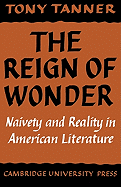 The Reign of Wonder: Naivety and Reality in American Literature